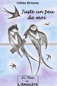 Juste un peu de moi