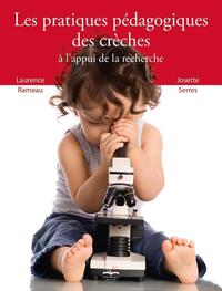 LES PRATIQUES PEDAGOGIQUES DES CRECHES A L'APPUI DE LA RECHERCHE