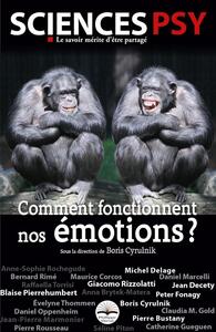 COMMENT FONCTIONNENT NOS EMOTIONS ?