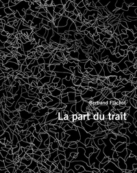 La part du trait