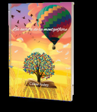 Les secrets de la montgolfière