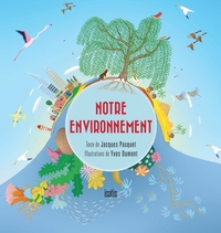 NOTRE ENVIRONNEMENT