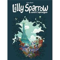 Lilly Sparrow contre l'apocalypse