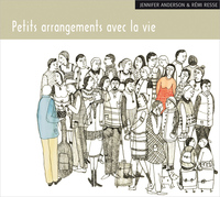 PETITS ARRANGEMENTS AVEC LA VIE - AUDIO