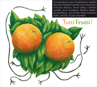 TUTTI FRUTTI - AUDIO