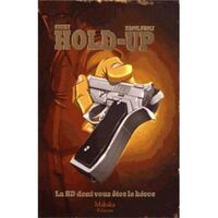 Hold-up