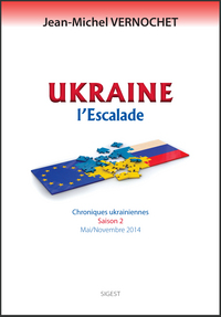 Ukraine - chroniques ukrainiennes, mai-novembre 2014