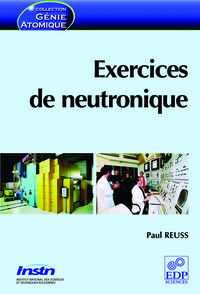 Exercices de neutronique