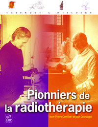 PIONNIERS DE LA RADIOTHERAPIE