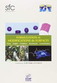 FORMULATION ET MODIFICATION DE SURFACES