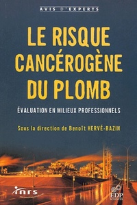 RISQUE CANCEROGENE DU PLOMB