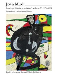 MIRO DRAWINGS VOL. 6 1978-1981