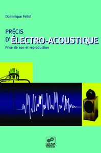 Précis d'électro-acoustique