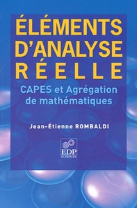 ELEMENTS D'ANALYSE POUR LE CAPES ET L'AGREGATION DE MATHS.