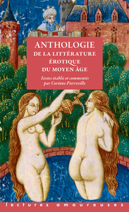 Anthologie de la littérature érotique du Moyen Age