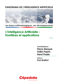 Panorama de l'Intelligence Artificielle - Ses bases méthodologiques, ses développements - VOL 3