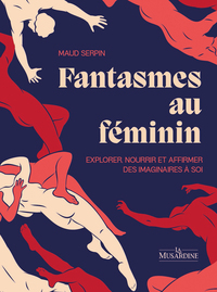 Fantasmes au féminin