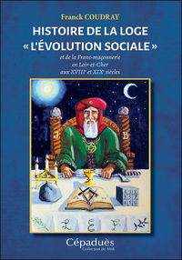 Histoire de la loge « L’Évolution Sociale »