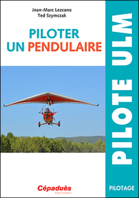 Piloter un Pendulaire