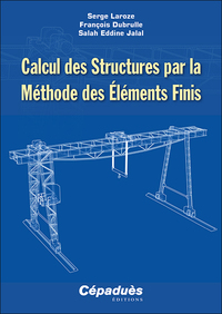 Calcul des Structures par la Méthode des Éléments Finis