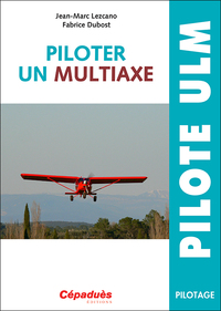 PILOTER UN MULTIAXE