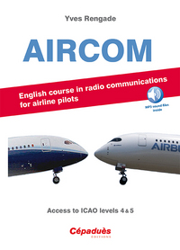 AIRCOM - English course in radio communications for airlines pilots - Access to ICAO levels 4 & 5