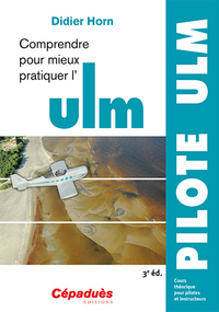 Comprendre pour mieux pratiquer l'ulm 3e ed
