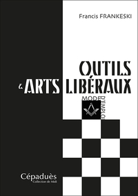 Outils & arts libéraux Mode d'emploi