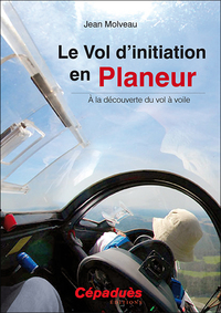 LE VOL D'INITIATION EN PLANEUR