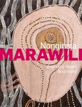 Nongirrna Marawili: From My Heart and Mind /anglais