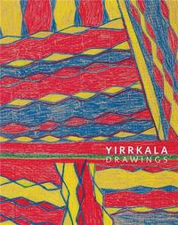 Yirrkala Drawings /anglais