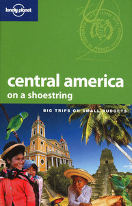 Central America on a shoestring 7ed -anglais-