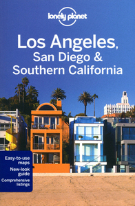 Los Angeles, San Diego & Southern California 3ed -anglais-