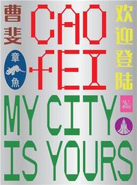 CAO FEI MY CITY IS YOURS /ANGLAIS