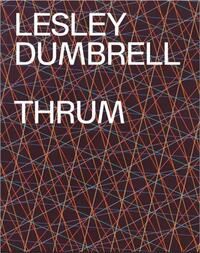 Lesley Dumbrell: Thrum /anglais