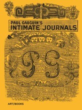 Paul Gauguin s Intimate Journals /anglais