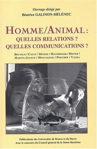 Homme-animal - quelles relations ? quelles communications ?