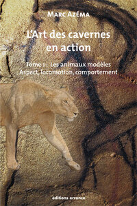 L'art des cavernes en action