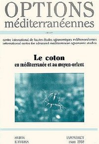 LE COTON EN MEDITERRANEE ET AU MOYEN ORIENT