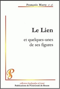 Le lien, et quelques-unes de ses figures