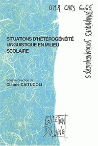 Situations d'hétérogénéité linguistique en milieu scolaire