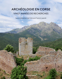 Archéologie en Corse, vingt années de recherche