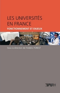 LES UNIVERSITES EN FRANCE - FONCTIONNEMENT ET ENJEUX