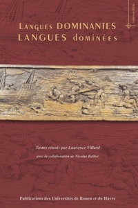 LANGUES DOMINANTES, LANGUES DOMINEES