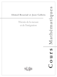 Théorie de la mesure et de l'intégration