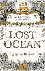 Lost Ocean 50 Postcards to Colour and Send /anglais
