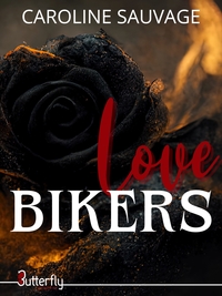 LOVE BIKERS