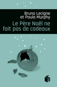Le Père Noël ne fait pas de cadeau