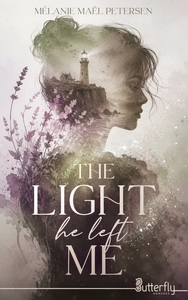 THE LIGHT HE LEFT ME