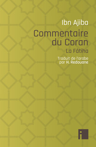 COMMENTAIRE DU CORAN - LA FATIHA